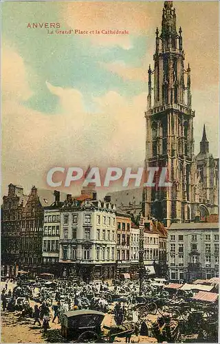 Cartes postales Anvers le grand place et la Cathedrale