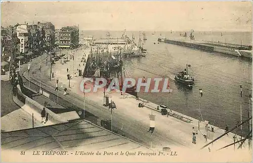 Cartes postales Le Treport L'Entree du Port et le Quai Francois Ier