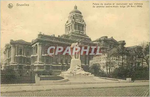 Ansichtskarte AK Bruxelles Palais de Justice et Monument aux victimes du premeir navire ecole belge