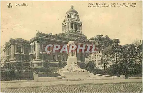 Cartes postales Bruxelles Palais de Justice et Monument aux victimes du premeir navire ecole belge