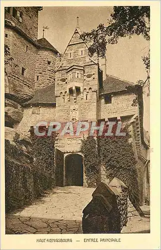 Cartes postales Haut Koenigsbourg Entree Principale