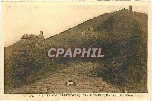 Cartes postales Les Vosges Pittoresque Ribeauville Les Trois Chateaux