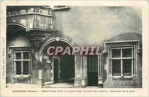 Cartes postales Poitiers Vienne Hotel Fume Faculte des Lettres Interieur de la Cour