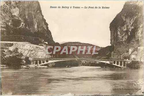 Cartes postales Route de Belley a Yenne Le Pont de la Baime