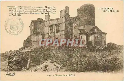 Cartes postales L'Auvergne Pittoresque Chateau de Murols