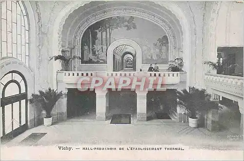 Cartes postales Vichy Hall Promenoir de l'Etablissement Thermal