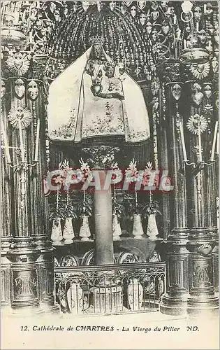 Ansichtskarte AK Cathedrale de Chartres La Vierge du Pilier