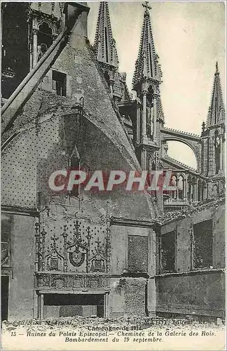 Cartes postales Ruines du Palais Episcopal Cheminee de la Galerie des Rois Reims