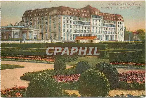 Cartes postales Deauville La Plage Fleurie Les Jardins Le Royal Hotel