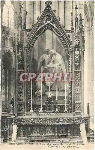 Ansichtskarte AK Cathedrale de Meaux Sainte Celine recevant le Voile des mains de Sainte Geneviere