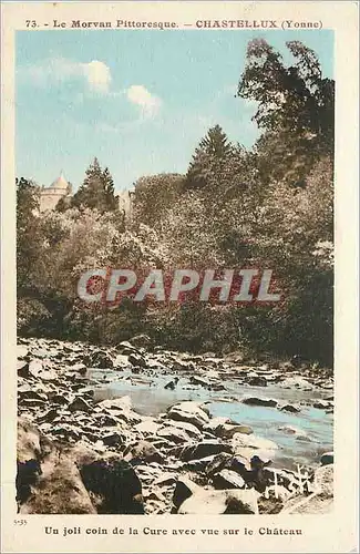 Cartes postales Le Morvan Pittoresque Chastellux Yonne Un joli coin de la Cure avec vue sur le Chateau
