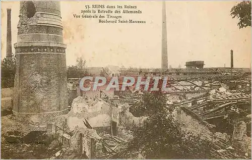 Cartes postales Reims dans les Ruines apres la Retraite des Allemands Vue Generale des Tissages Boulevard Saint