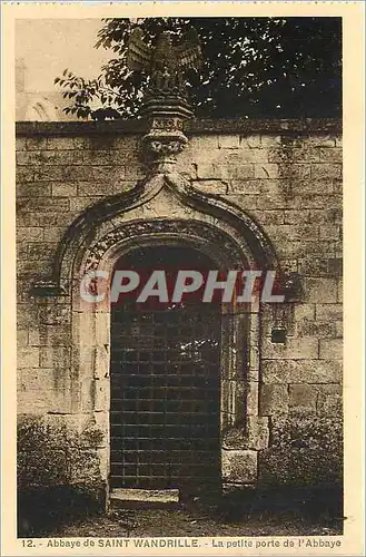 Cartes postales Abbaye de Saint Wandrille La petite porte de l'Abbaye