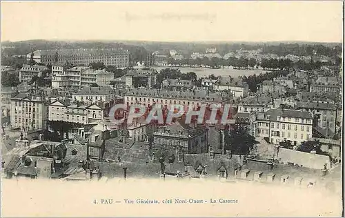 Cartes postales Pau Vue Generale cote Nord Ouest La Caserne