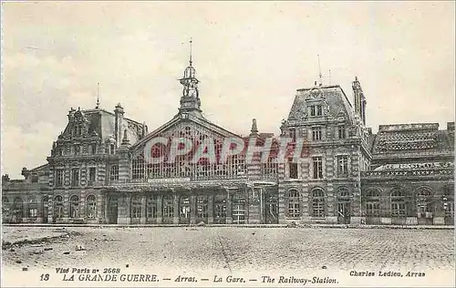 Cartes postales La Grande Guerre Arras La Gare