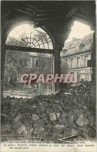 Cartes postales La Grande Guerre Arras St John Hospital