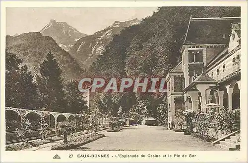 Cartes postales Eaux Bonnes L'Esplanade du Casino et le Pic de Ger