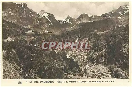 Cartes postales La Col d'Aubisque Gorges du Valentin Cirque de Gourette et les hotels