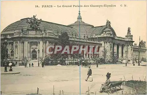 Cartes postales Paris Le Grand Palais des Champs Elysees