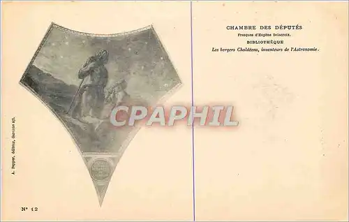 Cartes postales Chambre des Deputes Paris Bibliotheque Les bergers Chaldeens inventeurs de l'astronomie