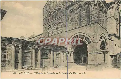 Ansichtskarte AK Le Puy L'Entree de l'Eveche et le Porche du Fort