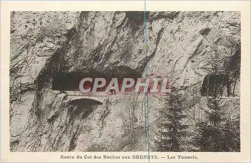 Ansichtskarte AK Route du Col Rocher aux Brenets Les Tunnels