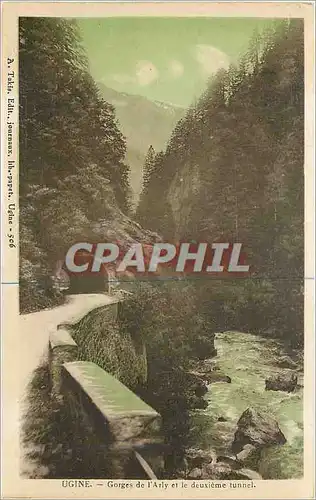Cartes postales Ugine Gorges de l'Arly et le deuxienne tunnel