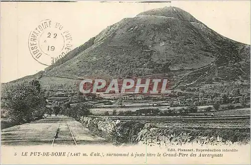 Ansichtskarte AK Le Puy de Dome surnomme a juste titre Le Grand Pere des Auverynats