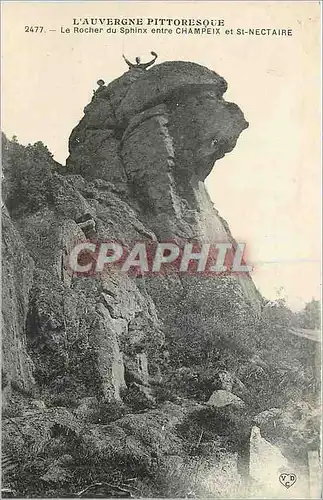 Cartes postales Le Rocher du Sphinx entre Champeix et St Nectaire