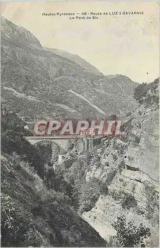 Ansichtskarte AK Hautes Pyrenees Route de Luz a Gavarnie Le Pont de Sia