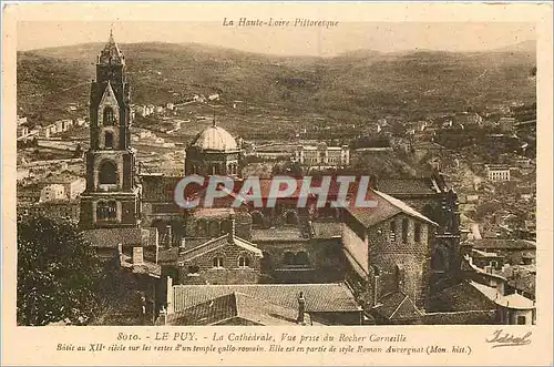 Ansichtskarte AK Le Puy La Cathedrale Vue prise du Rocher Corneille