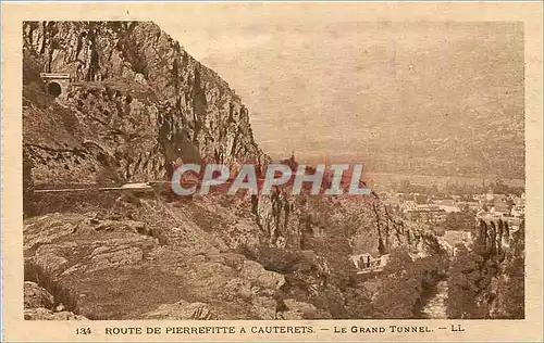 Cartes postales Route de Pierrefitte a Cauterets Le Grand Tunnel