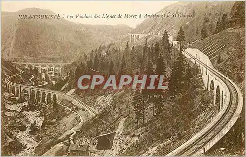 Cartes postales Jura Touriste Les Viaduc des Lignes de Morez a Andelot et a St Claude
