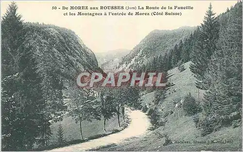 Ansichtskarte AK De Morez aux Rousses Jura La Route de la Faucille et les Montagnes a l'Entree de Morez Cote Suis