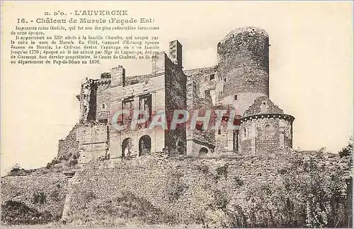 Ansichtskarte AK L'Auvergne Chateau de Murols Facade Est