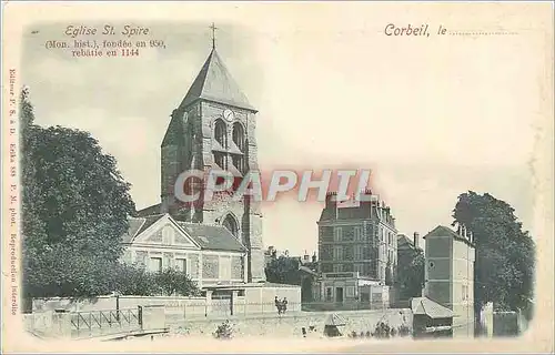 Cartes postales Eglise St Spire Mon hist Corbeil