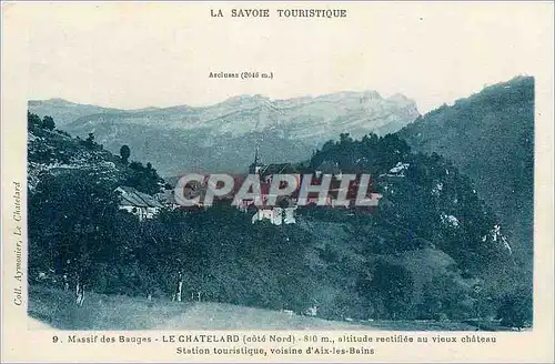 Ansichtskarte AK Massif des Bauges Le Chatelard Cote Nord