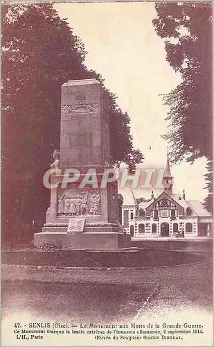 Ansichtskarte AK Senlis Oise Le Monument aux Morts de la Grande Guerre Militaria