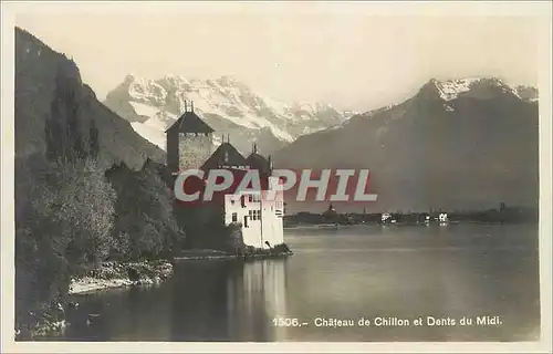 Cartes postales Chateau de Chillon et Dents du Midi