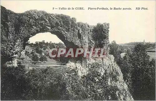 Cartes postales Vallee de la Cure Pierre Perthuis la Roche percee
