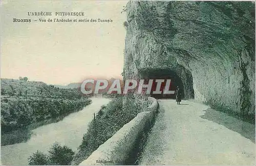 Cartes postales Ruoms Vue de l'Ardeche et Sortie des Tunnels
