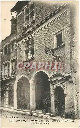 Cartes postales Gien Loiret Immeuble rue Victor Hugo Cafe des Arts