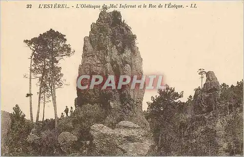 Cartes postales L'Esterel L'Obelisque du Mal Infernet et le Roc de l'Eveque