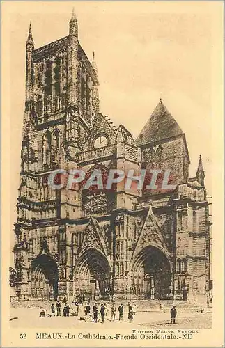 Cartes postales Meaux La Cathedrale Facade Occidentale