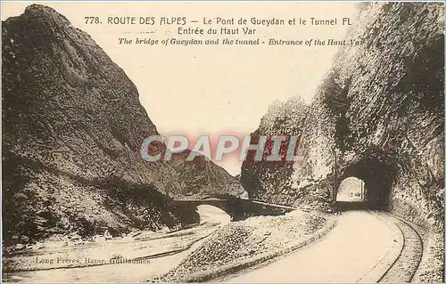 Cartes postales Route des Alpes Le Pont de Gueydan et le Tunnel