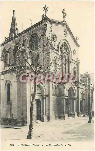 Cartes postales Draguignan La Cathedrale