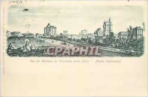 Cartes postales Vue du Chateau de Vincennes pres Paris Musee Carnavalet