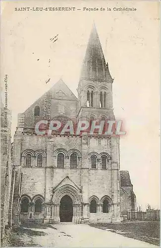 Cartes postales Saint Leu d'Esserent Facade de la Cathedrale
