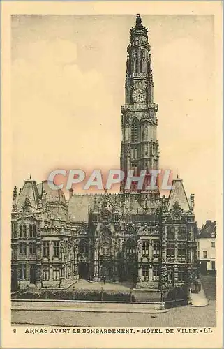 Cartes postales Arras Avant Le Bombardement Hotel de Ville