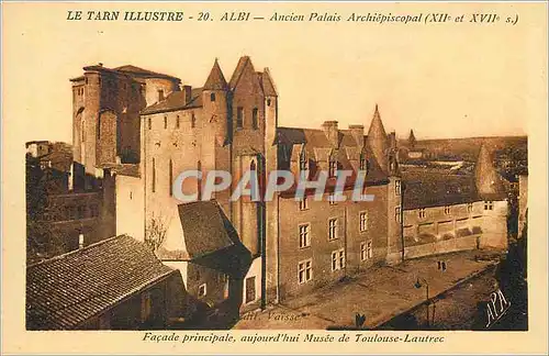 Cartes postales Le Tarn Albi Ancien Palais Archiepiscopal